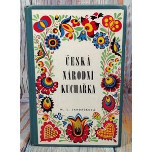 Česká Národní Kuchařka - Traditional‎ Czech Cookbook by M.L. Jandáčková